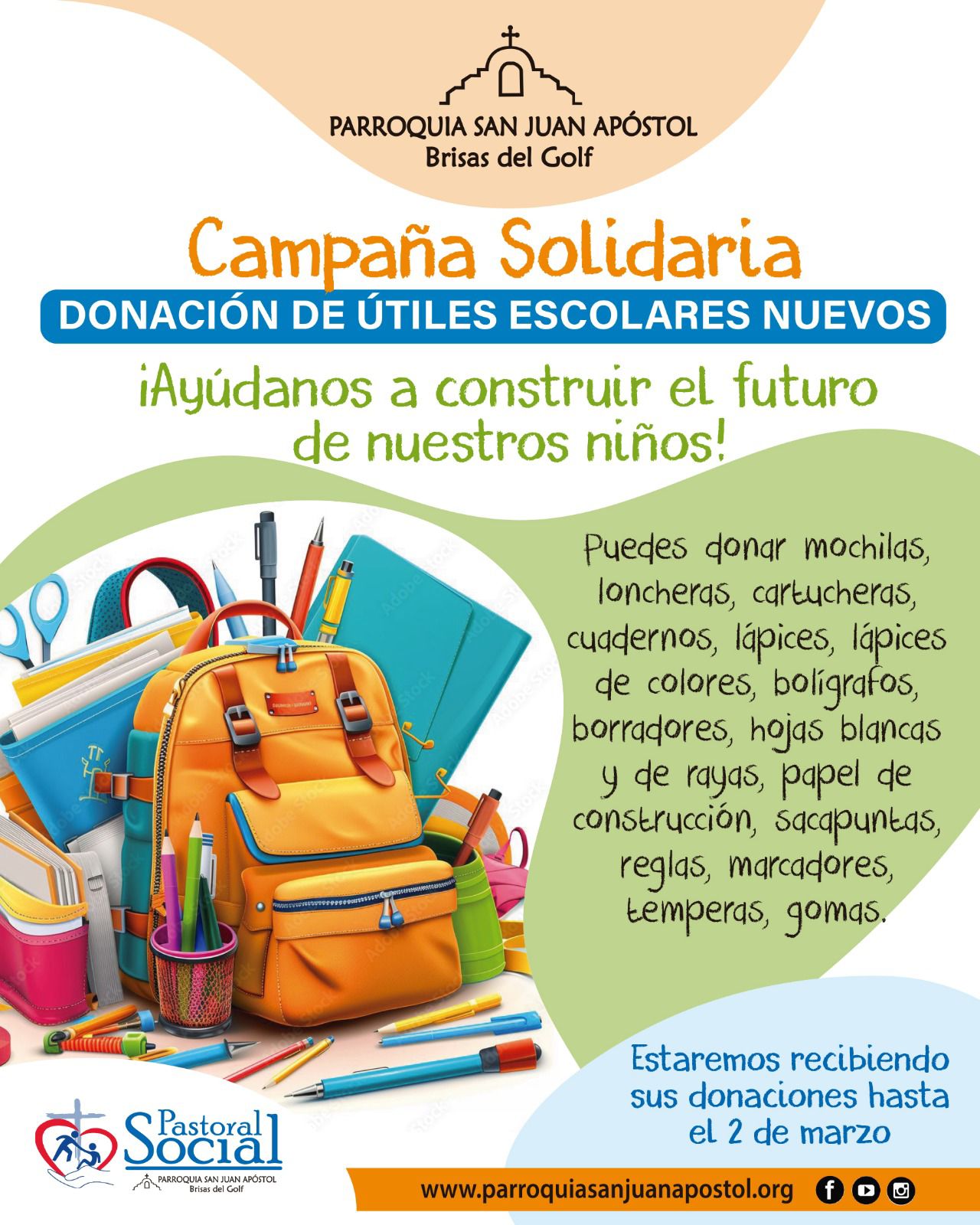 Campaña Solidaria de donación de útiles escolares nuevos en la Parroquia San Juan Apóstol, Brisas del Golf.